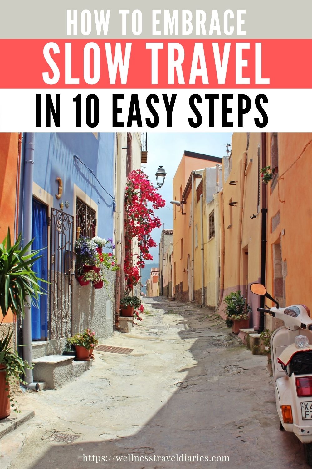 Picture of How To Embrace Slow Travel In 10 Easy Steps - Wellness Travel Diaries